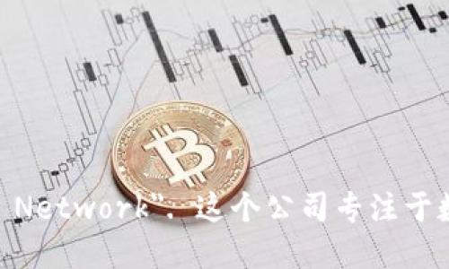 TPWallet的公司全称是