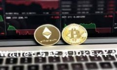### TPWallet与欧易（OKEx）的关系解析